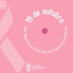 Día Mundial Contra o Cancro de Mama 2022